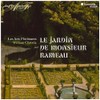 Le Jardin de Monsieur Rameau