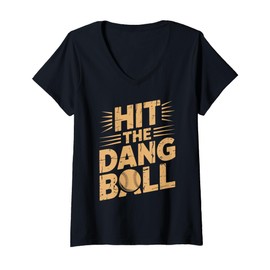 Womens Hit The Dang Ball Vintage Trendy Baseball Funny Baseball V-Neck T-Shirt