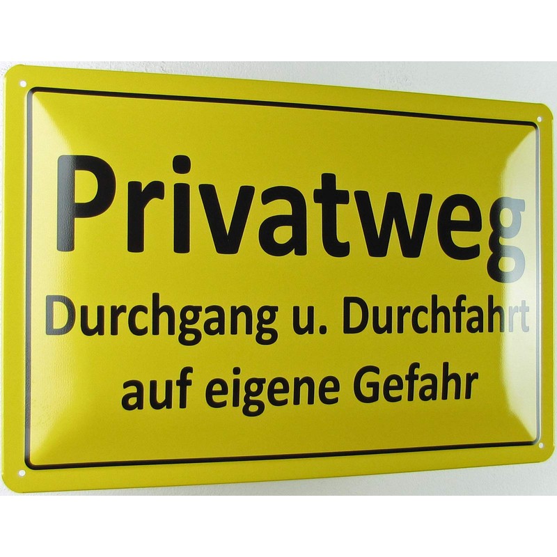 Tin Sign 20 x 30 cm Curved Private Way Passage
