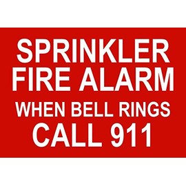 BuildASign Sprinkler Fire Alarm: When Bell Rings Call 911 Safety Sign- 7" x 10", Decal