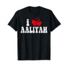I Love Aaliyah Funny Valentines Day Heart Love Women Aaliyah