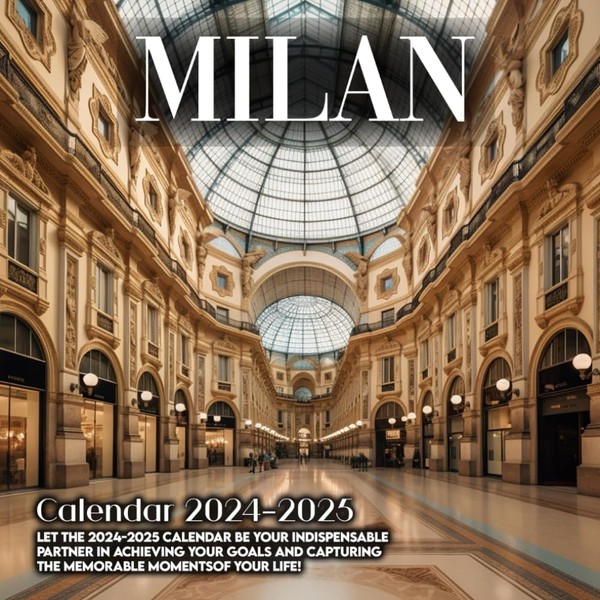 Milan Calendar 2024 2025: 16 Months of The Animal from