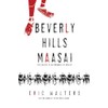 Beverly Hills Maasai