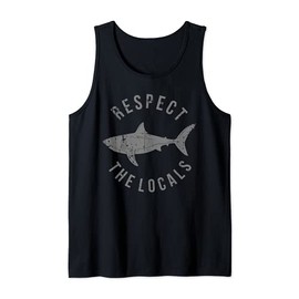 Respect The Locals Shark Ocean Animal Rights Biology Life Tank Top