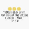 This is Us - Lemonade Bumper Sticker Vinyl Decal 5