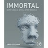 Immortal: Our Cells, DNA, and Bodies