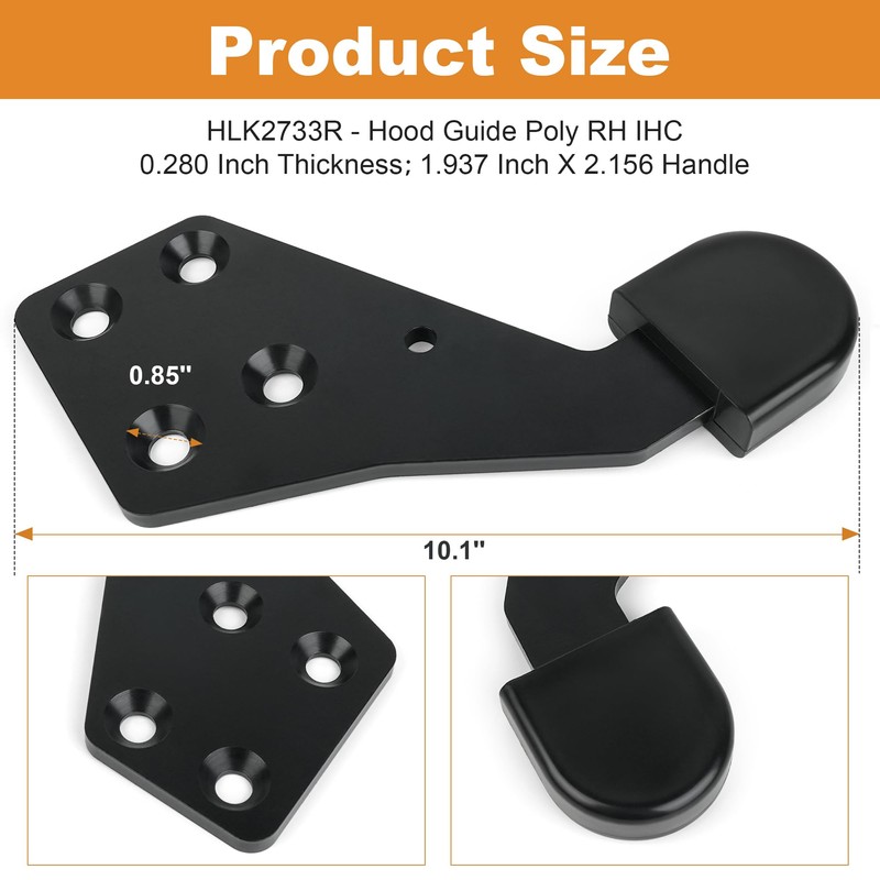Hood Guide Poly RH Passenger Side IHC HLK2733R Compatible with