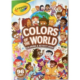 Crayola Colors Of the world Coloring & Activity Book