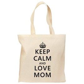 TOOLOUD Keep Calm and Love Mom Grocery Tote Bag - Natural