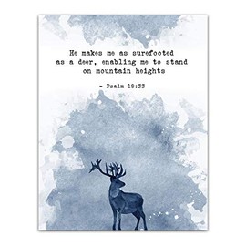 Psalm 18:33"He Makes me as Surefooted as a Deer." Bible Verse Wall Print- Unframed 11 x 14 Print - Inspirational Gift for Family & Friends