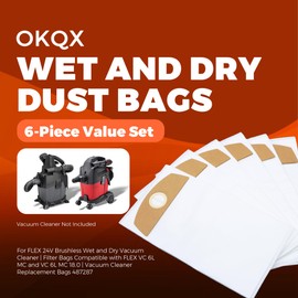 OKQX 6-Pack Wet/Dry Dust Bags for FLEX 24V Brushless Wet/Dry Vacuum | Filter Bags Compatible with FLEX VC 6L MC & VC 6L MC 18.0 | Vacuum Cleaner Replacement Bags 487287