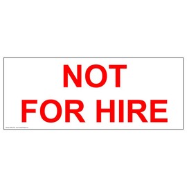 ComplianceSigns.com Not For Hire Sign, 14x5 inch Magnetic for Transportation