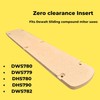 Carve Tech Zero Clearance Insert for Dewalt Sliding Compound Miter