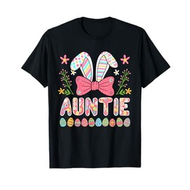 Auntie Colorful Easter Eggs Bunny Bow Tie Family Lover T-Shirt