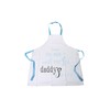 Me to You Daddy Apron Printed with Because No One