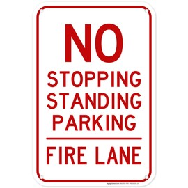 No Stopping Standing Parking Fire Lane Sign, (MS-265051) 12x18 Inches, 55 mil thick HDPS (high density polystyrene), Made in USA by My Sign Center