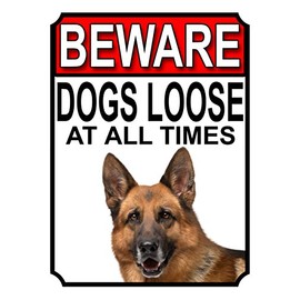 Shawprint BEWARE DOGS LOOSE AT ALL TIMES METAL SIGN GERMAN SHEPHERD (8" x 6")