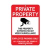 Aluminum Vertical Metal Sign Multiple Sizes Private Bideo Surveillance Employee