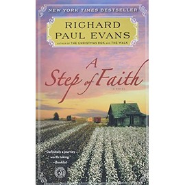 A Step of Faith: A Novel (4) (The Walk Series)