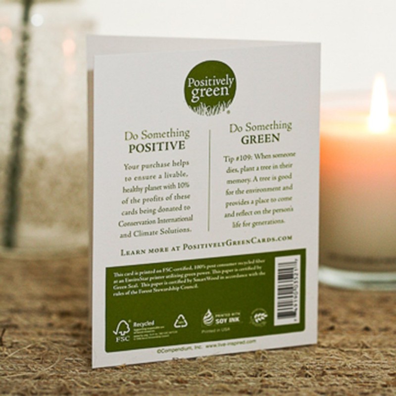 Positively Green Sympathy Card - "They lived and laughed and