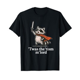 Retro 'TWAS The 'Tism M'Lord Funny Wizard Raccoon Autism Men T-Shirt
