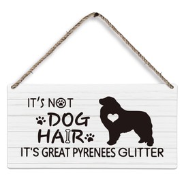 huester Great Pyrenees Gifts, Dog Wood Plaque Sign, Dog Signs for Home Decor, Dog Decorations for the Home, It’s Not Dog Hair It’s Great Pyrenees Glitter Dog Wall Hanging Decor, 12x6 inches
