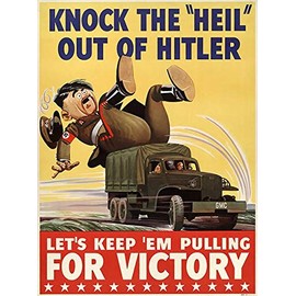 Knock The Heil Out of - Keep 'Em - 1940 - World War II - Propaganda Poster