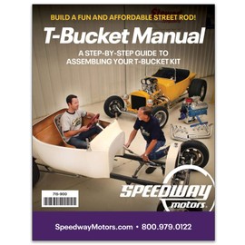 T-Bucket Build Instruction Assembly Manual