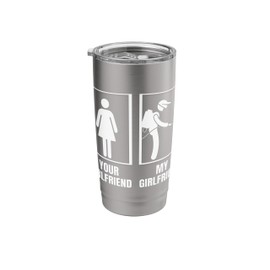 Pest Control Your Girlfriend My Girlfriend Exterminator Stainless Steel Insulated Tumbler