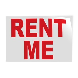 Decal Stickers Multiple Sizes Rent Me Red Industrial Vinyl Safety Sign Label Business 24x18Inches