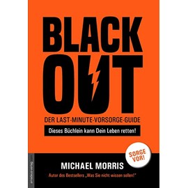 Blackout: Der last-minute-Vorsorge-Guide