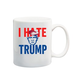 Funny Anti-Trump 2024 Mug I Hate Trump Funny Gift for Activists Anti-Republica