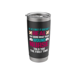 Nurse Wound Care Nurse Gifts Wound Care Nurse Stainless Steel Insulated Tumbler