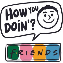 How You Doin Television Show Situation Comedy Funny Entertainment Sitcom Lines Wall Art Sticker Designs Vinyl Decor Stickers for Home House Walls Rooms Window Bedroom Decoration Size (28x28 inch)