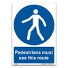 Pedestrians must use this rute Sign - A4 1mm Rigid