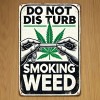 Unbranded NEW 420, House Warning , 'Do Not Disturb -