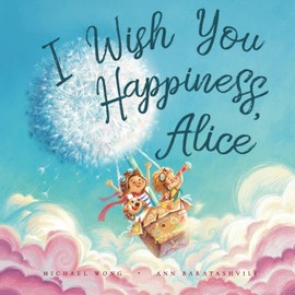 I Wish You Happiness, Alice