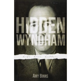 Hidden Wyndham: Life, Love, Letters