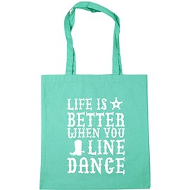 Hippowarehouse Life is better when you line dance Tote Shopping Gym Beach Bag 42cm x38cm, 10 litres