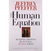 The Human Equation: Building Profits by Putting People First