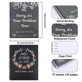 2 Pack Sorry, It’s Your Problem Now, Because I'm Dead, End of Life Planner Funny Death Note book Organizer Kit Guided Final Arrangements for Possessions Business Affairs and Final Wishes