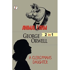 Animal Farm & A Clergyman's Daughter (2 in 1) Combo
