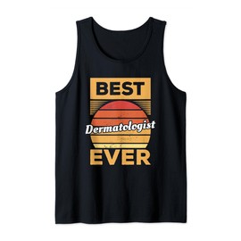 Vintage Best Dermatologist Ever Dermatology Tank Top