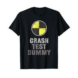 Vintage I Do My Own Stunt Break Fix Repeat CRASH TEST DUMMY T-Shirt