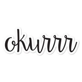 MightySkins Peel and Stick Art Removable Nature Lover Cute VSCO Girl Dorm Room Decor 48" Okurrr Sticker Vinyl Wall Decals