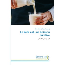 Le kéfir est une boisson curative: کفیر نوشیدنی شفا بخش