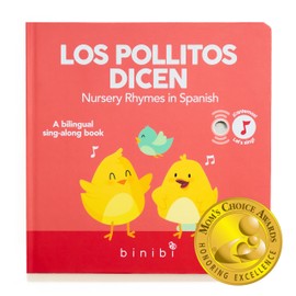 Binibi Spanish Musical Book for Babies & Toddlers 1-3 Los Pollitos Dicen & Other Nursery Rhymes | Spanish Learning for Kids | Bilingual Children's Book | Sound Book | Libro en español para bebés