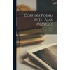 Coffin's Poems With Ajax Ordeals