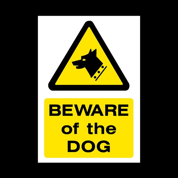 Beware of the dog Plastic Sign with double sided fixing