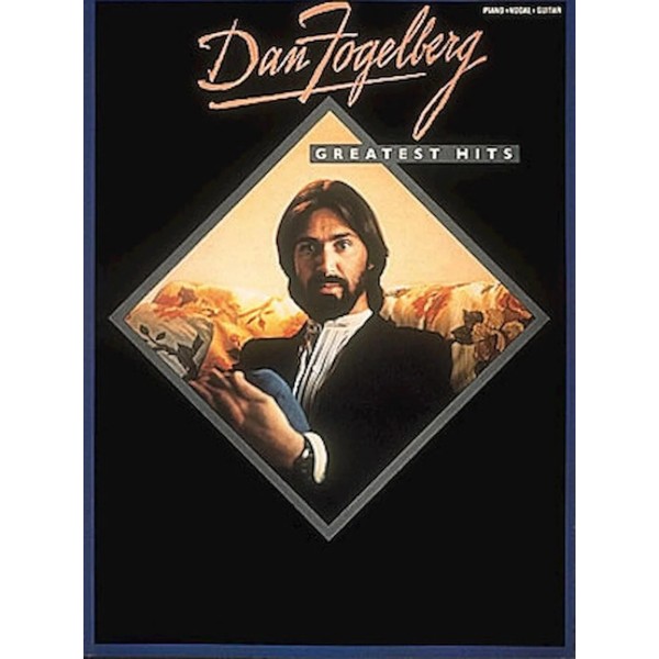 Dan Fogelberg - Greatest Hits
